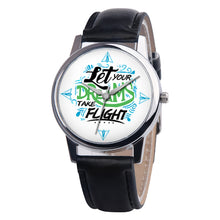 Load image into Gallery viewer, Let Your Dreams Take Flight Letter Dial Faux Leather Band Quartz Wrist Watch - provenclothes