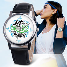 Load image into Gallery viewer, Let Your Dreams Take Flight Letter Dial Faux Leather Band Quartz Wrist Watch - provenclothes
